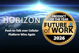 Horizon push-to-talk platform wins Future of Work 2026 Product of the Year award